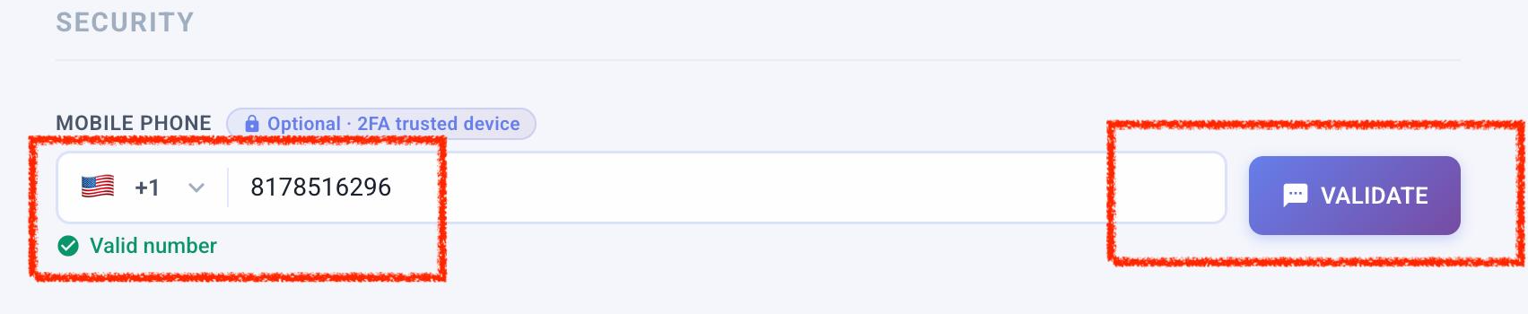 Mobile phone field — valid number and VALIDATE button