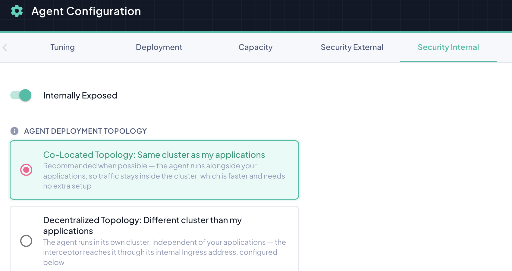 Agent Deployment Topology selector on the Security Internal tab